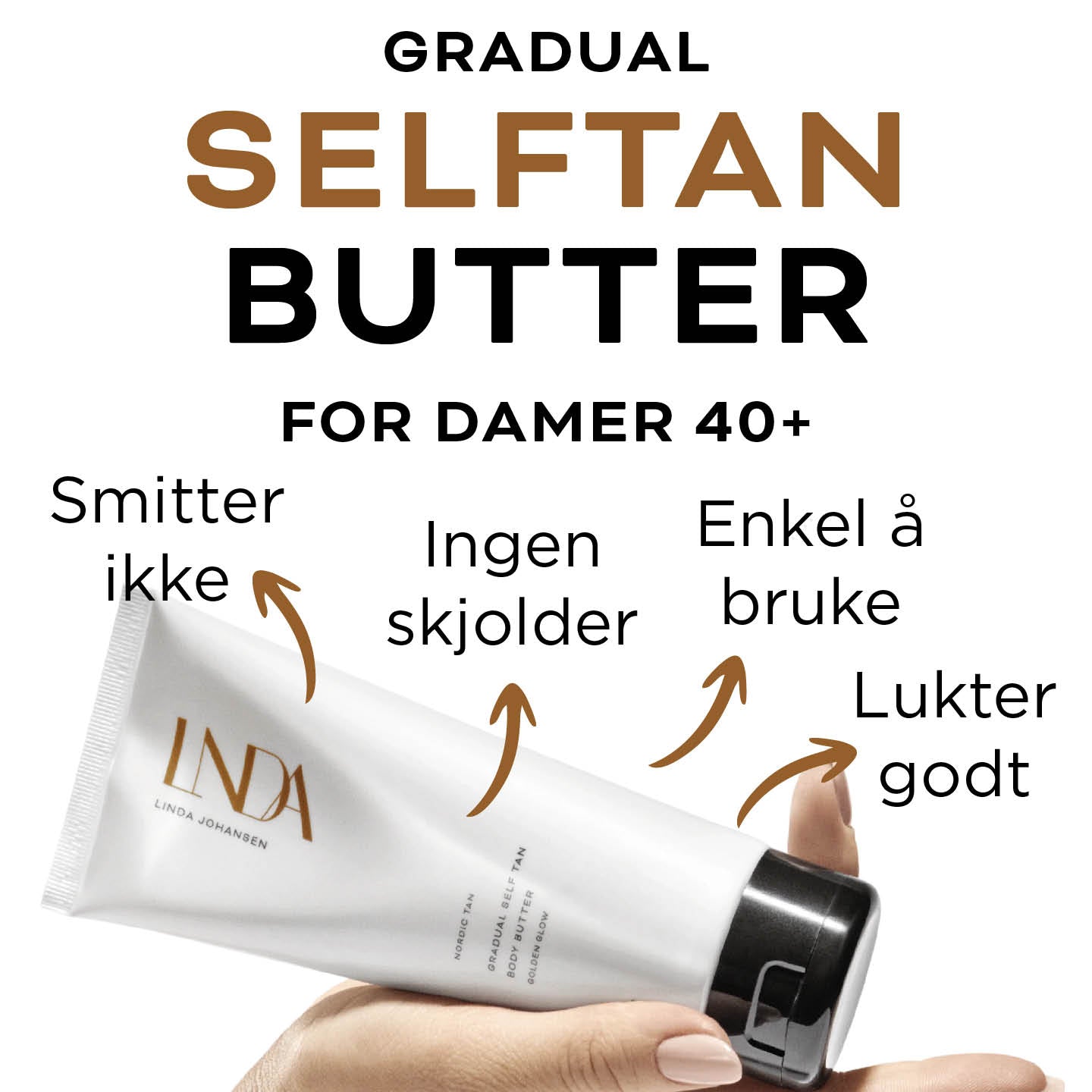 Gradual Self Tan Butter Linda Johansen